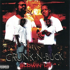 Blowin' Up mp3 Album by Crunk-N-Buck