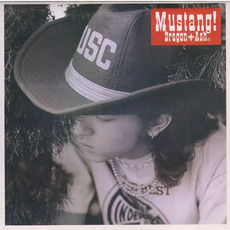 Mustang! mp3 Album by Dragon Ash