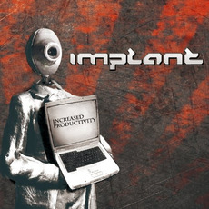 The Productive Citizen (Limited Edition) mp3 Album by Implant