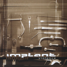 Violence mp3 Album by Implant
