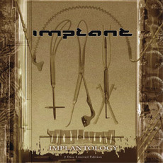 Implantology (Limited Edition) mp3 Album by Implant