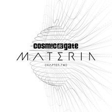 Materia Chapter.Two (The Extended Mixes) mp3 Album by Cosmic Gate