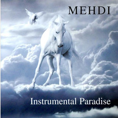 Instrumental Paradise mp3 Album by Mehdi