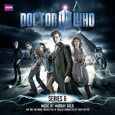 Doctor Who: Series 6: The Original TV Soundtrack mp3 Soundtrack by Murray Gold