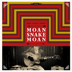 Moan Snake Moan mp3 Album by Bror Gunnar Jansson