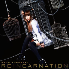 REINCARNATION mp3 Album by Maon Kurosaki (黒崎真音)