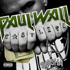 Fast Life mp3 Album by Paul Wall
