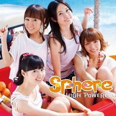 HIGH POWERED mp3 Single by Sphere (スフィア)