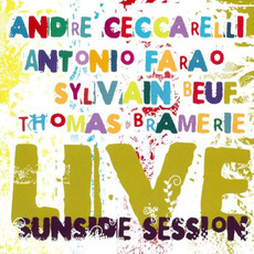 Sunside Session Live mp3 Live by André Ceccarelli