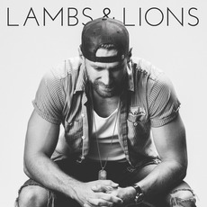Lambs & Lions mp3 Album by Chase Rice