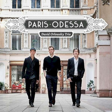 Paris - Odessa mp3 Album by David Orlowsky Trio