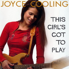This Girl's Got to Play mp3 Album by Joyce Cooling