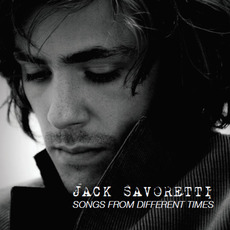 Songs From Different Times mp3 Album by Jack Savoretti