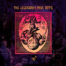 10 To The Power Of 9 mp3 Album by The Legendary Pink Dots