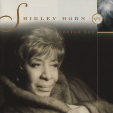 Loving You mp3 Album by Shirley Horn