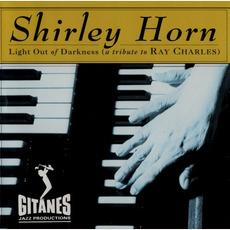 Light Out of Darkness: A Tribute to Ray Charles mp3 Album by Shirley Horn