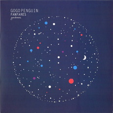 Fanfares mp3 Album by GoGo Penguin