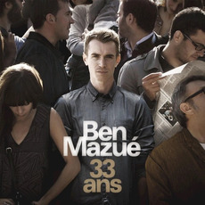 33 ans mp3 Album by Ben Mazué