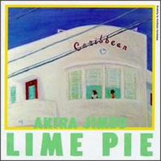 Lime Pie mp3 Album by Akira Jimbo (神保彰)