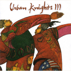 Urban Knights III mp3 Album by Urban Knights