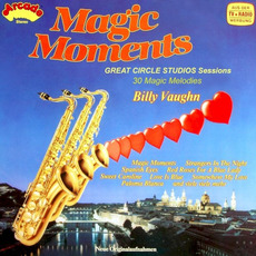 Magic Moments: The Great Circle Studios Session mp3 Artist Compilation by Billy Vaughn and His Orchestra