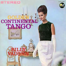 Golden Continental Tango mp3 Artist Compilation by Billy Vaughn