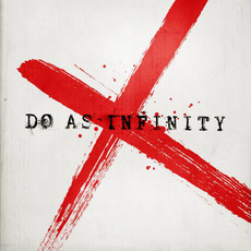 Do As Infinity X mp3 Album by Do As Infinity