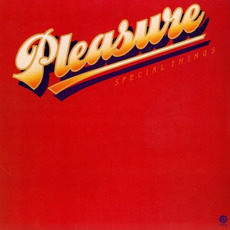 Special Things mp3 Album by Pleasure