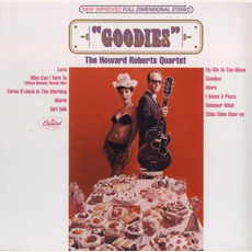 Goodies mp3 Album by The Howard Roberts Quartet