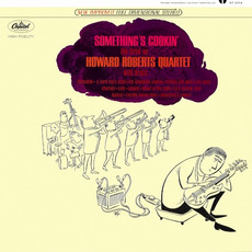 Something's Cookin' mp3 Album by The Howard Roberts Quartet