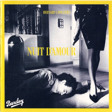 Nuit d'amour (Re-Issue) mp3 Album by Bernard Lavilliers