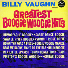 Greatest Boogie Woogie Hits mp3 Album by Billy Vaughn and His Orchestra