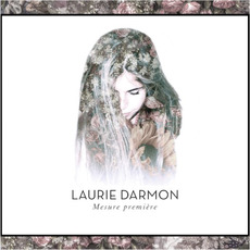 Mesure première mp3 Album by Laurie Darmon