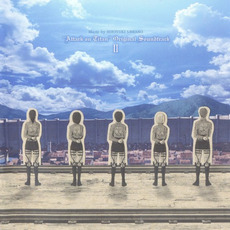 Advance Giant (Original Soundtrack II) (「進撃の巨人」オリジナルサウンドトラック II) mp3 Soundtrack by Hiroyuki Sawano (澤野弘之)
