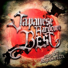 Japanese Hardcore BEST mp3 Compilation by Various Artists
