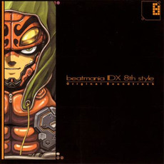 beatmania IIDX 8th style Original Soundtrack by Various Artists