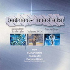 beatmania maniac-tracks mp3 Soundtrack by Various Artists