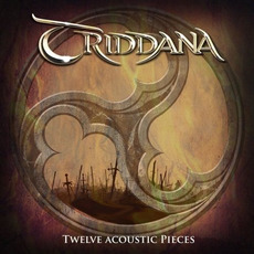 Twelve Acoustic Pieces mp3 Album by Triddana
