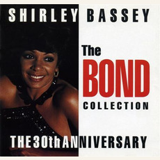 The Bond Collection: The 30th Anniversary mp3 Album by Shirley Bassey