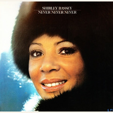 Never, Never, Never mp3 Album by Shirley Bassey