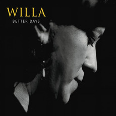 Better Days mp3 Album by Willa