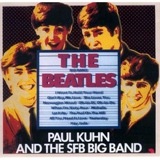 The Big Band Beatles mp3 Album by Paul Kuhn and the SFB Big Band