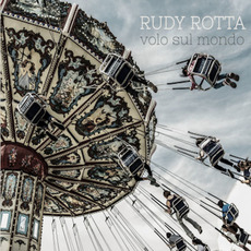 Volo Sul Mondo mp3 Album by Rudy Rotta