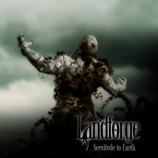 Servitude to Earth mp3 Album by Landforge