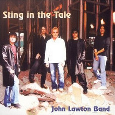 Sting In the Tale mp3 Album by John Lawton Band