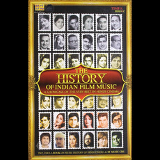 The History of Indian Film Music mp3 Compilation by Various Artists