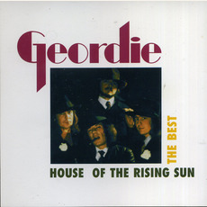 The Best: House Of The Rising Sun mp3 Artist Compilation by Geordie