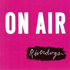On Air mp3 Album by Riverdogs