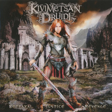 Betrayal, Justice, Revenge mp3 Album by Kivimetsän Druidi