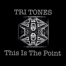 This Is The Point mp3 Album by Tri Tones